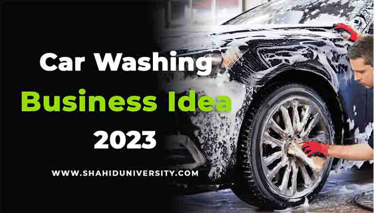 How to Start a Car Washing Business in 2023